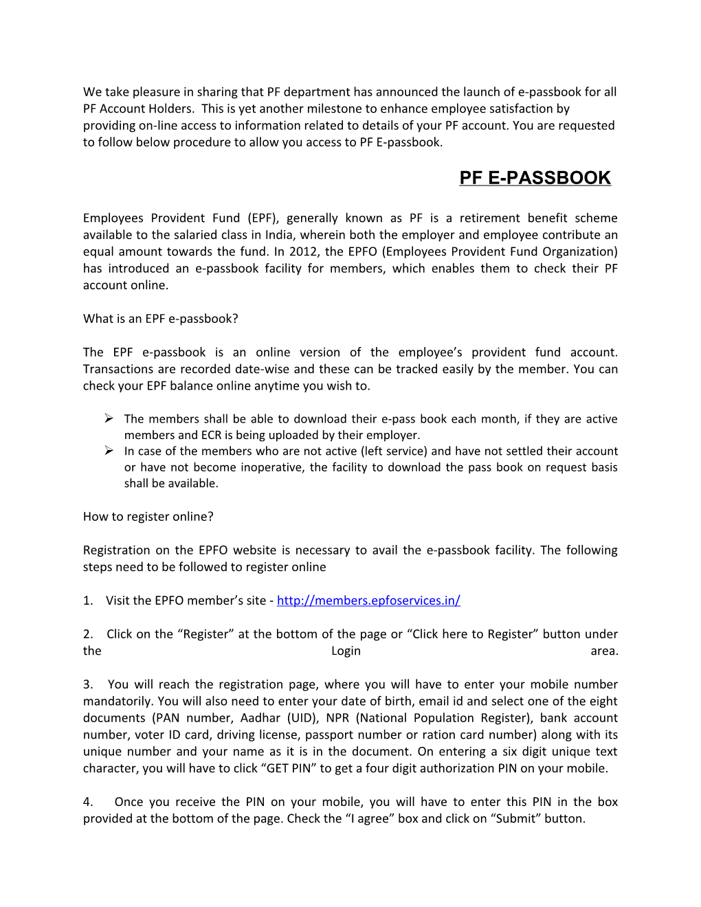 We Take Pleasure in Sharing That PF Department Has Announced the Launch of E-Passbook For