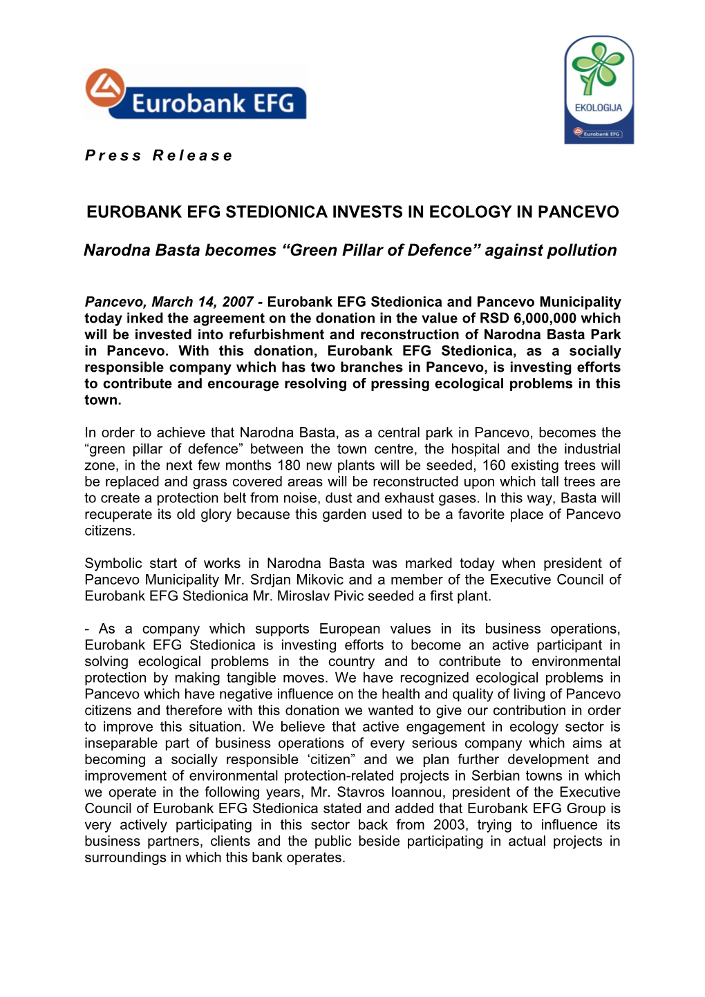 Eurobank Efg Stedionica Invests in Ecology in Pancevo