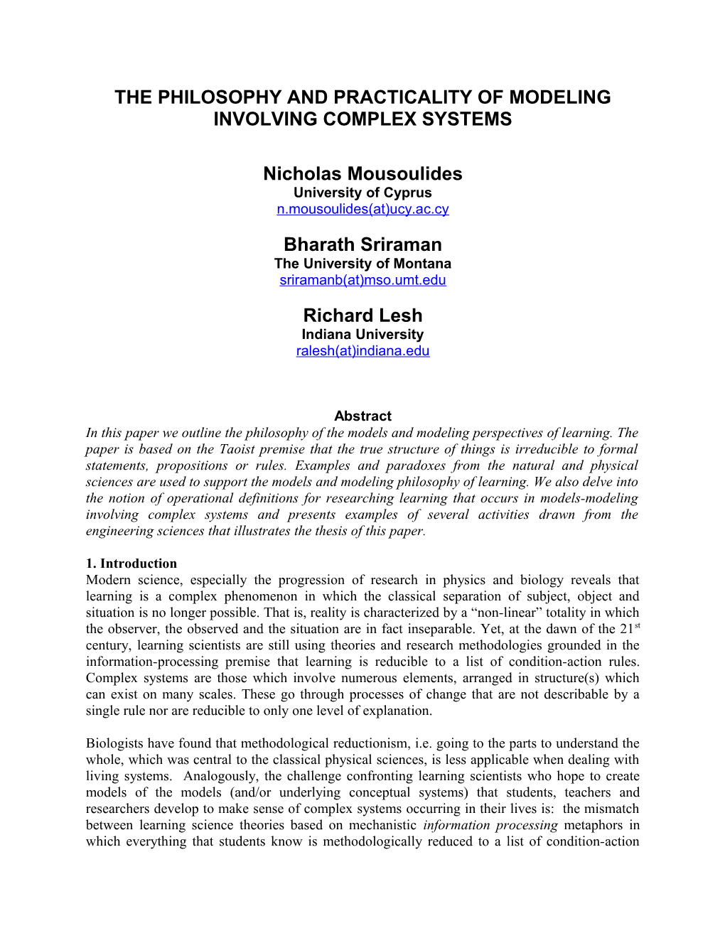 The Philosophy of Practicality of Modeling Involving Complex Systems