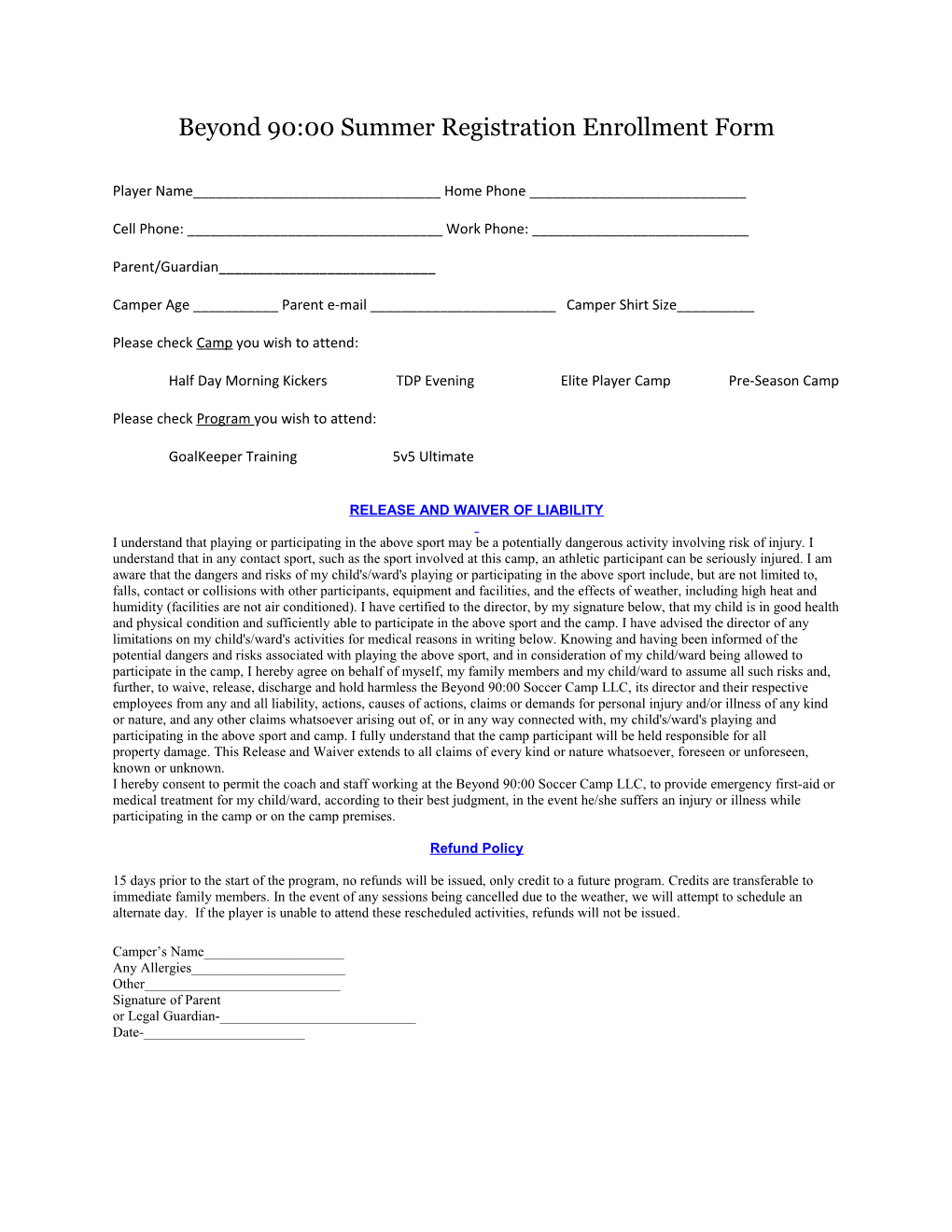 Beyond 90:00 Summer Registration Enrollment Form