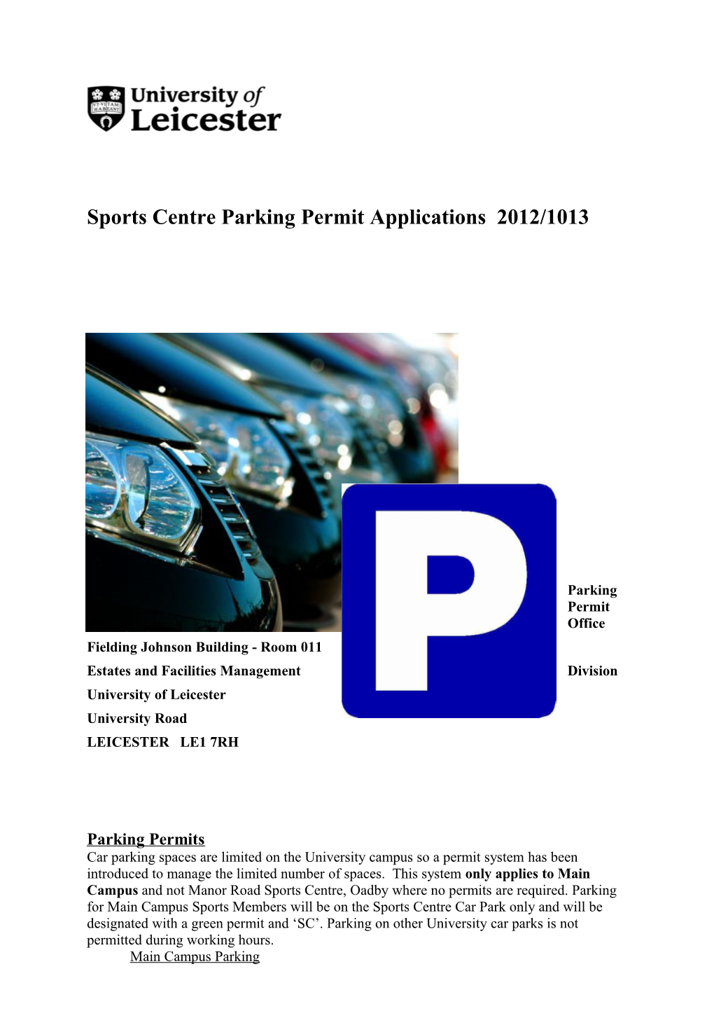 Sports Centre Parking Permit Applications 2012/1013