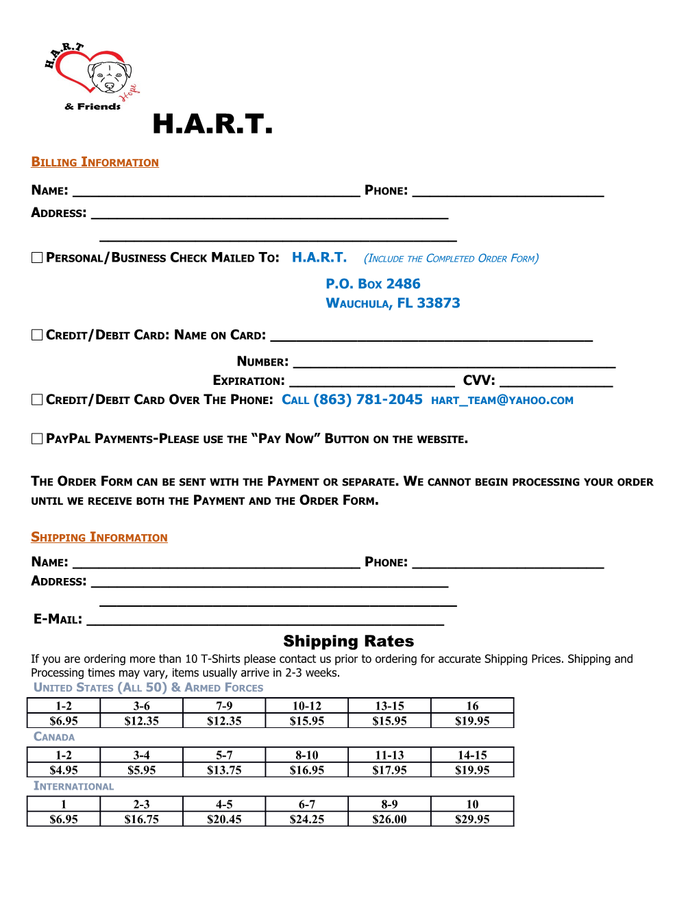 Personal/Business Check Mailed To: H.A.R.T. (Include the Completed Order Form)