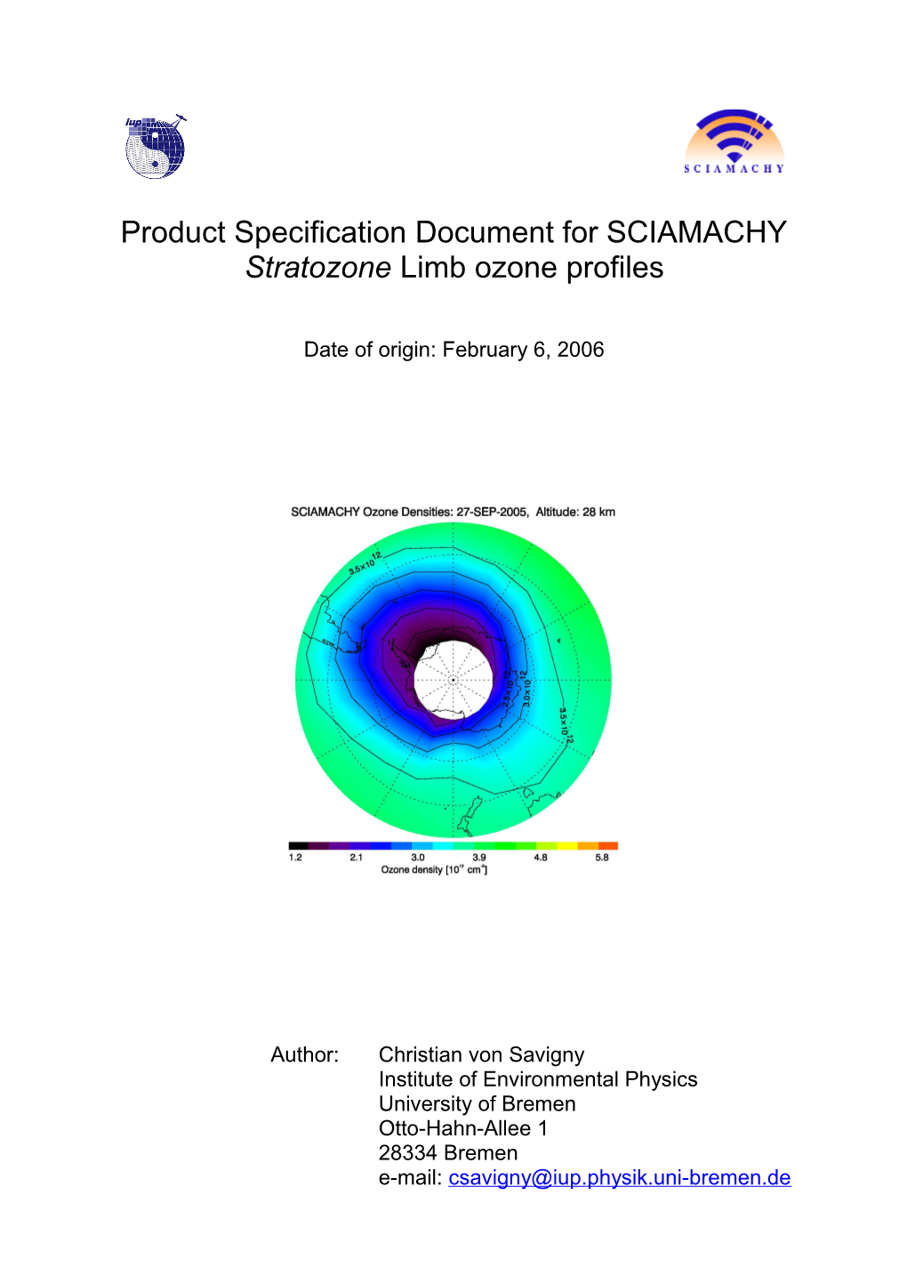 Algorithm Document for Stratozone Limb Ozone Profile Retrievals