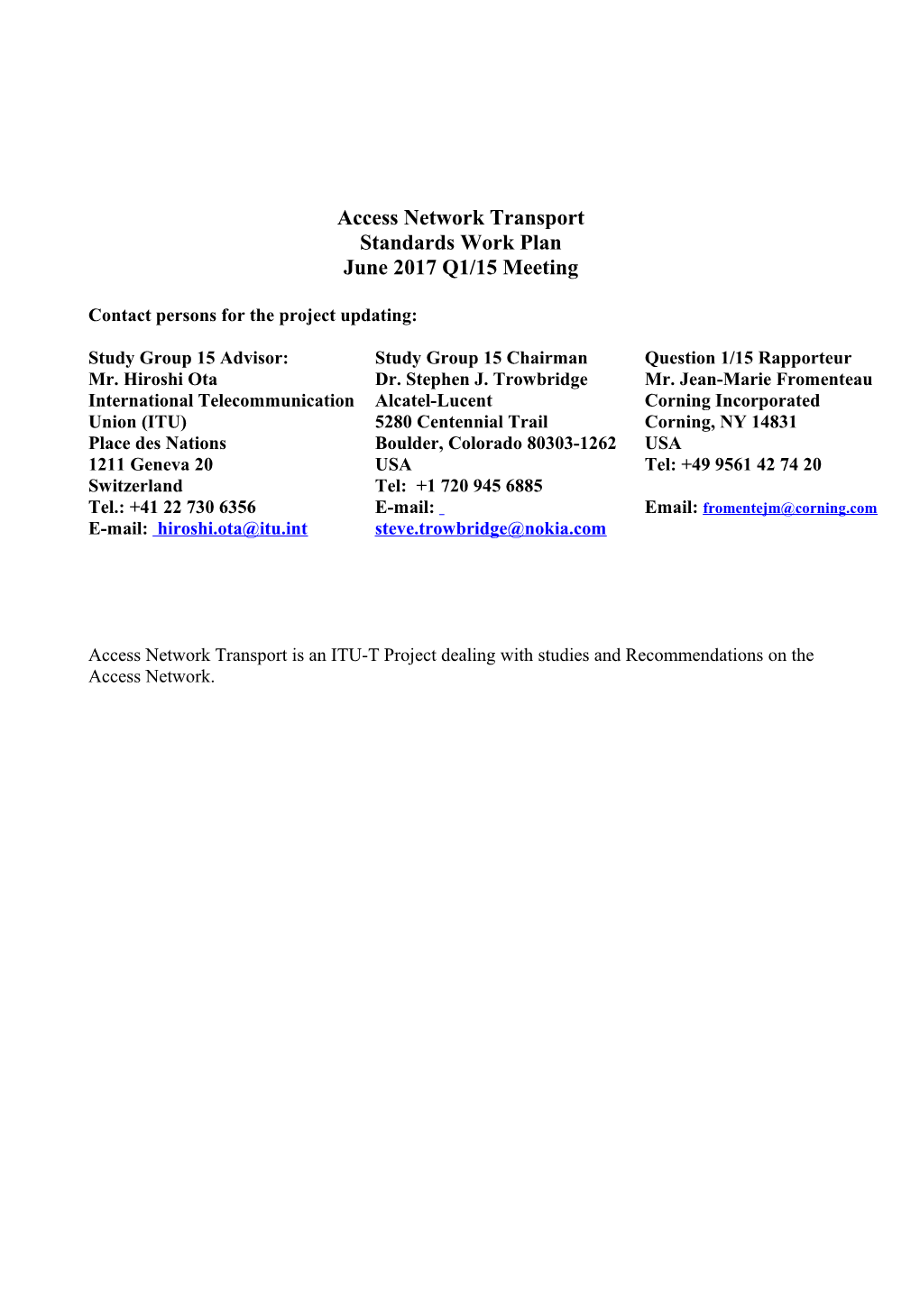 Version 23 of the ANT Standards Work Plan