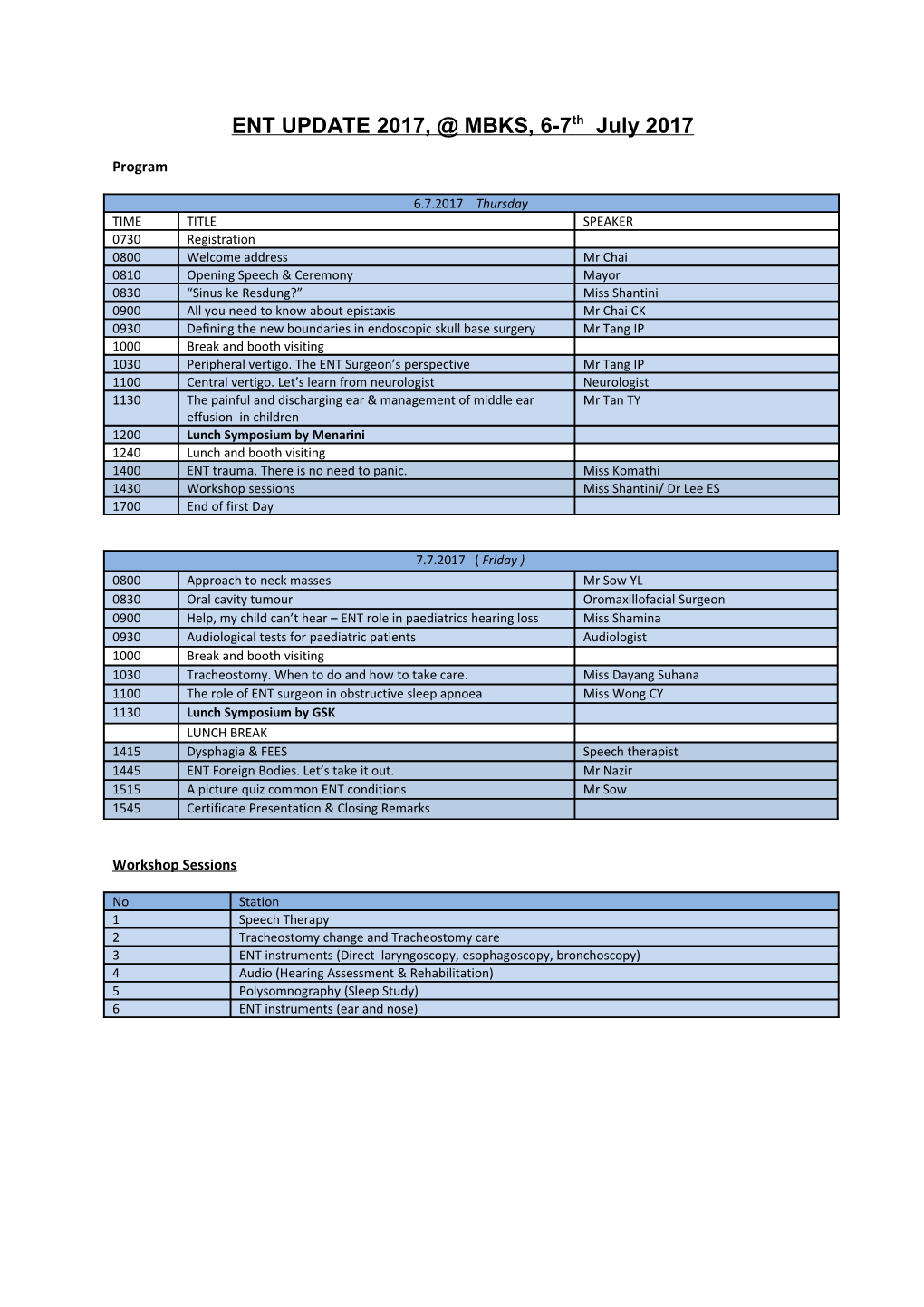 ENT UPDATE 2017, MBKS, 6-7Th July 2017