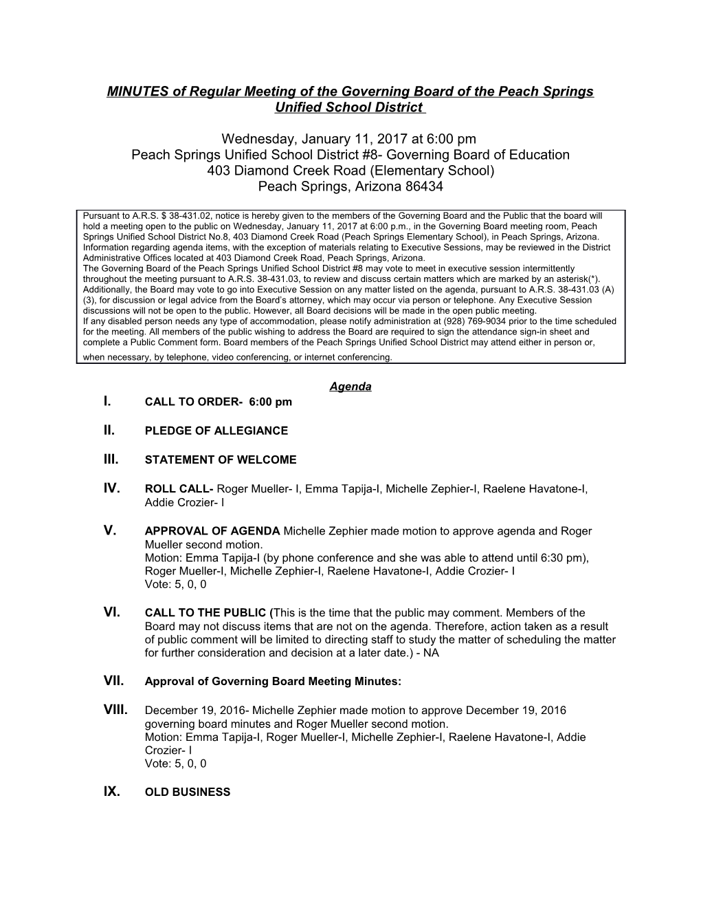 MINUTES of Regular Meeting of the Governing Board of the Peach Springs Unified School District