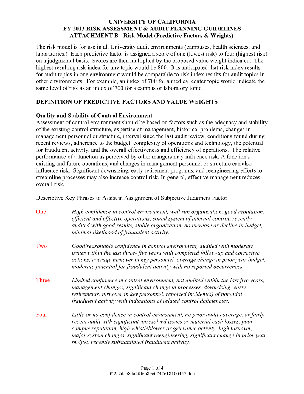 The Risk Model Is for Use in All University Audit Environments (Campuses, Laboratories