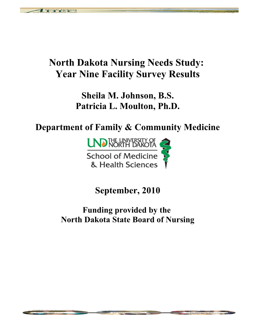 North Dakota Nursing Needs Study