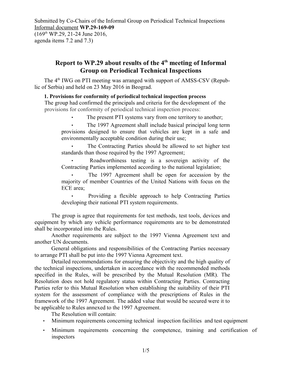 Report to WP.29 About Results of the 4Th Meeting of Informal Group on Periodical Technical
