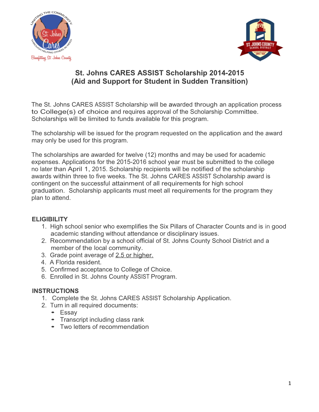 St. Johns CARES ASSIST Scholarship 2014-2015