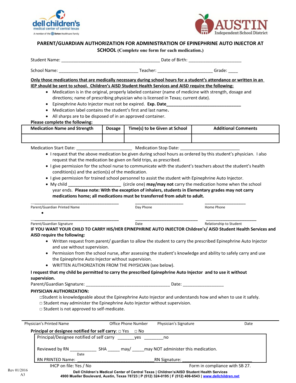 Parent/Guardian Authorization for Administration of Epinephrine Auto Injector at School