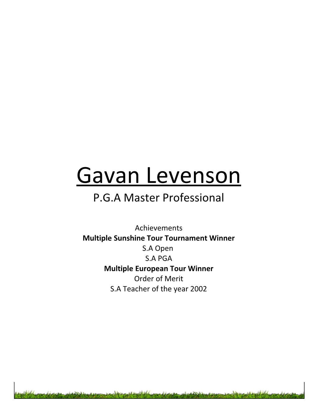 Gavan Levenson Serious Golf Academy