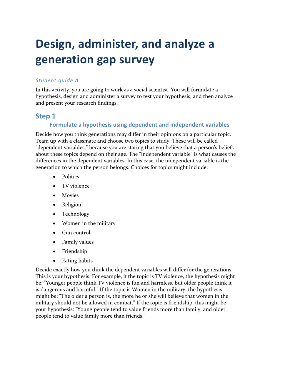 Design, Administer, and Analyze a Generation Gap Survey