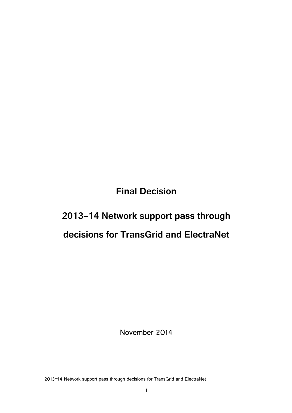 2013 14 Network Support Pass Through Decisions for Transgrid Andelectranet