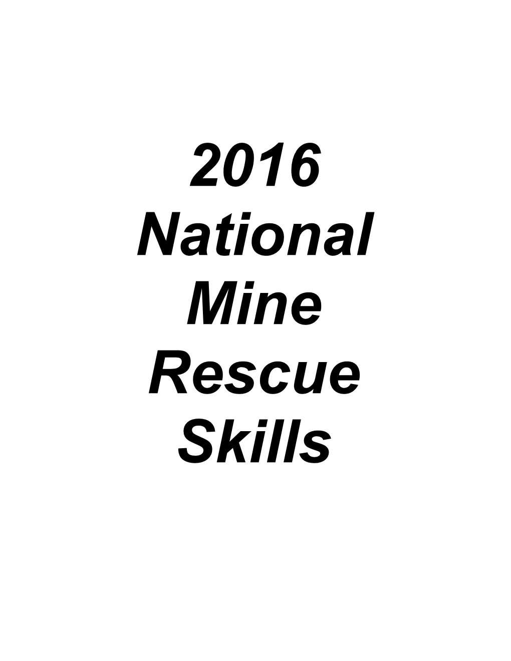 National Mine Rescue Skills