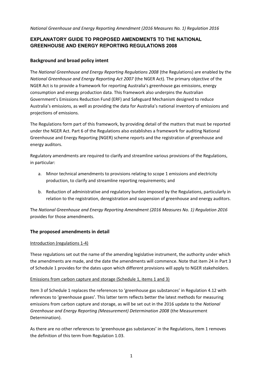 Explanatory Guide to Proposed Amendments to the National Greenhouse and Energy Reporting