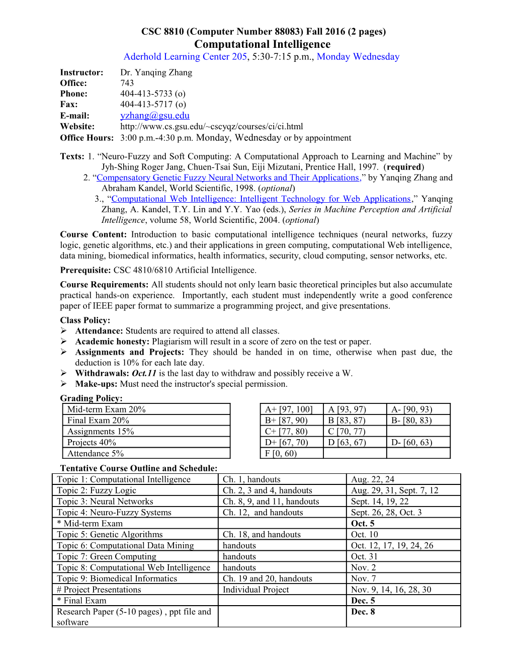 CSC 4320 /6320 (Computer Numbers 1289/1293)