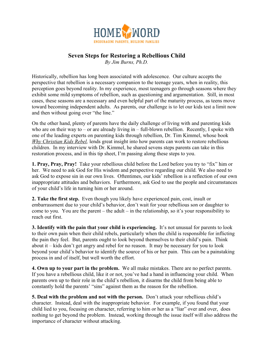 Seven Steps for Restoring a Rebellious Child