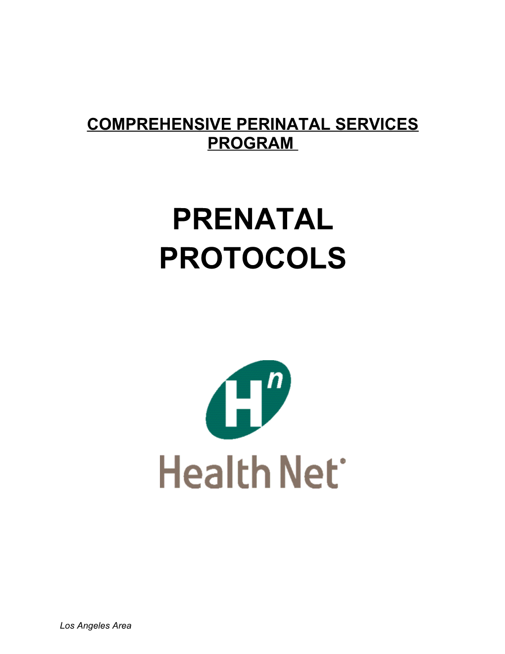 Comprehensive Perinatal Services Program