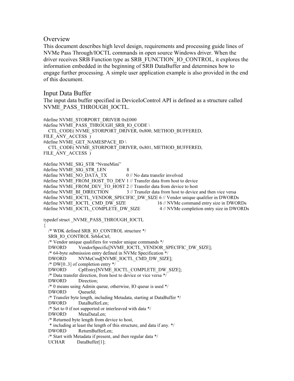 This Document Describes High Level Design, Requirements and Processing Guide Lines of Nvme