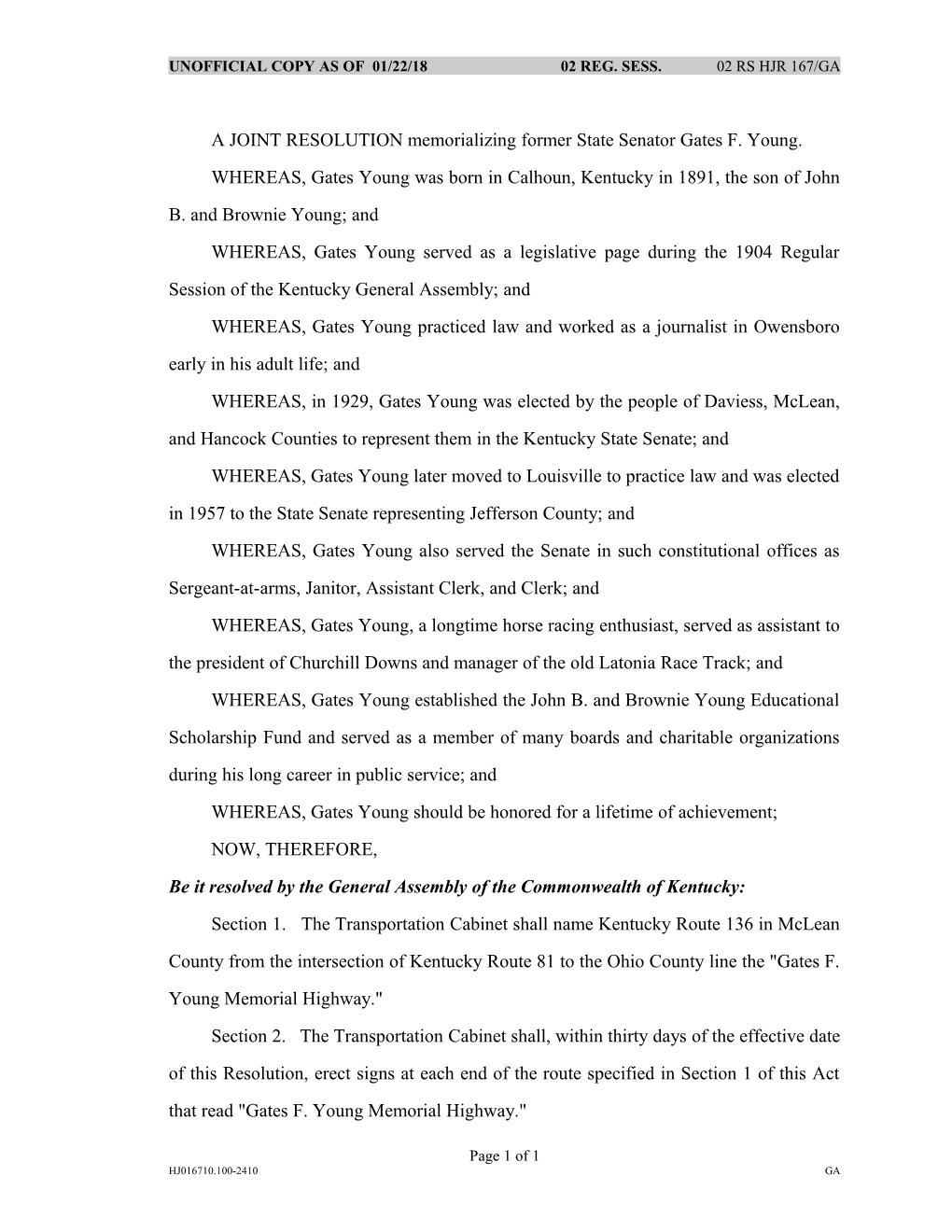 A JOINT RESOLUTION Memorializing Former State Senator Gates F. Young