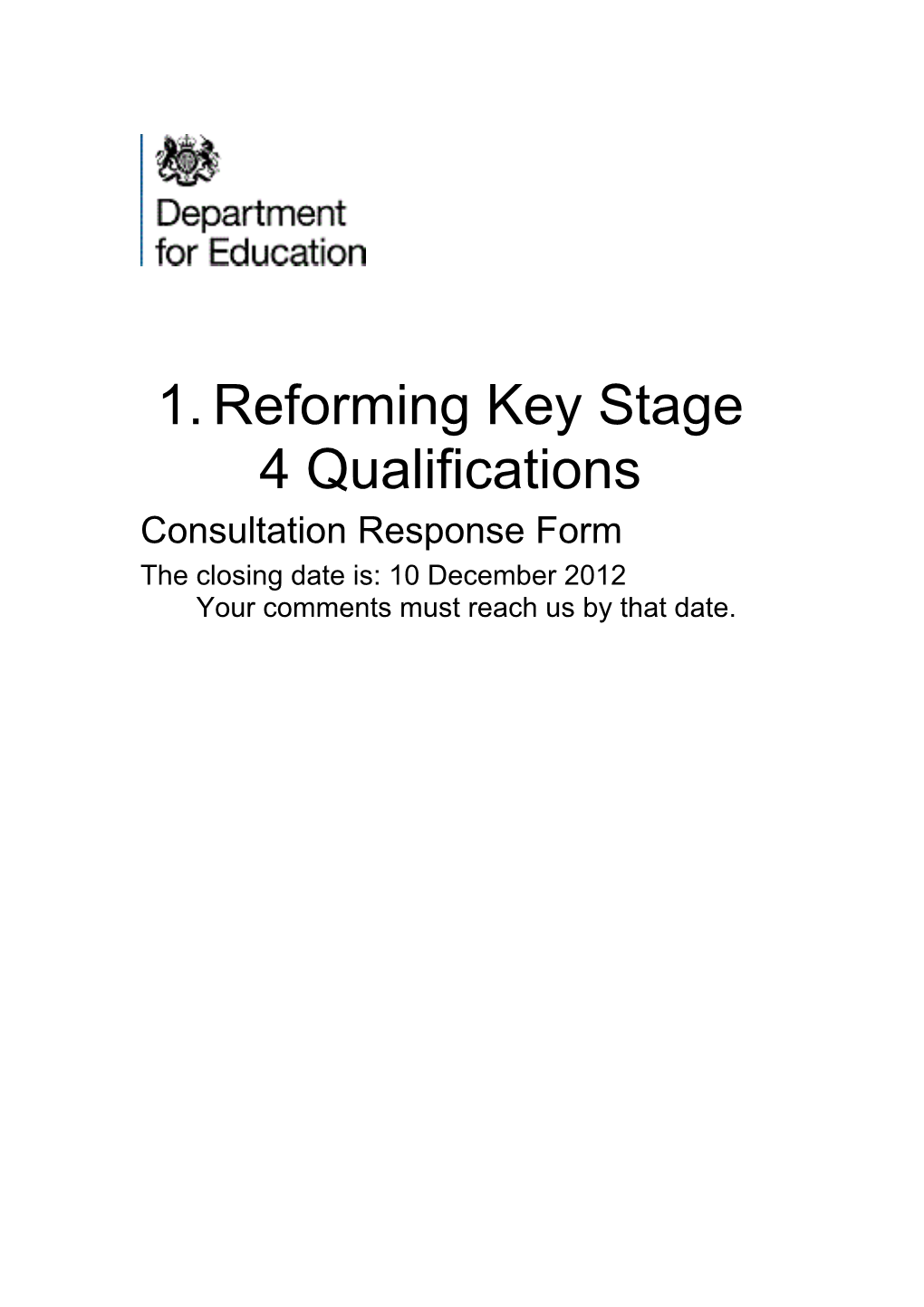 Reforming Key Stage 4 Qualifications
