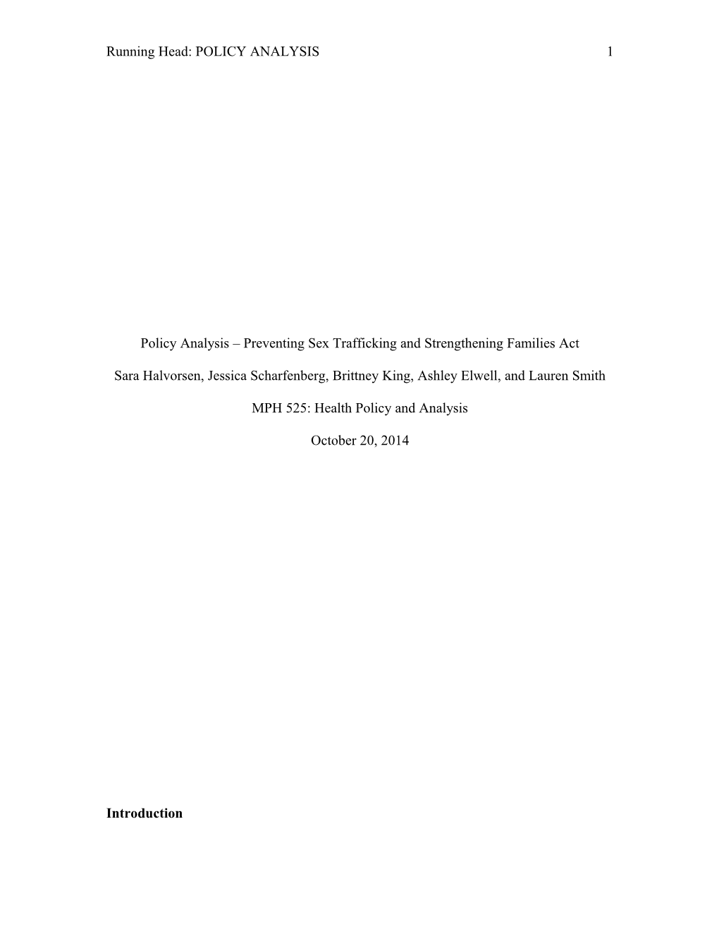 Policy Analysis Preventing Sex Trafficking and Strengthening Families Act