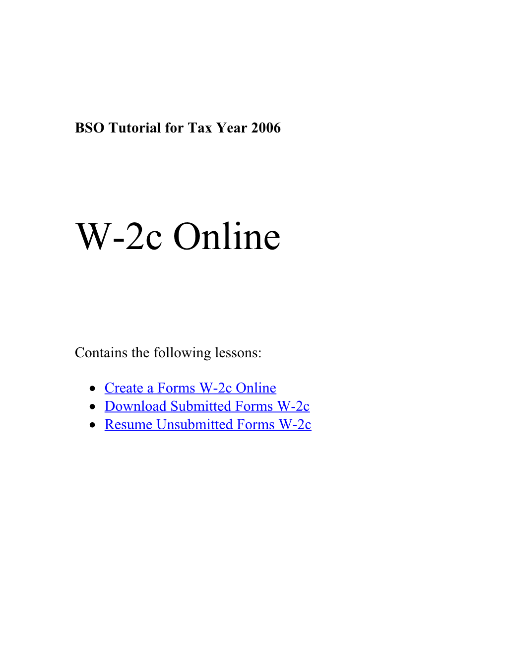 BSO Tutorial for Tax Year 2006