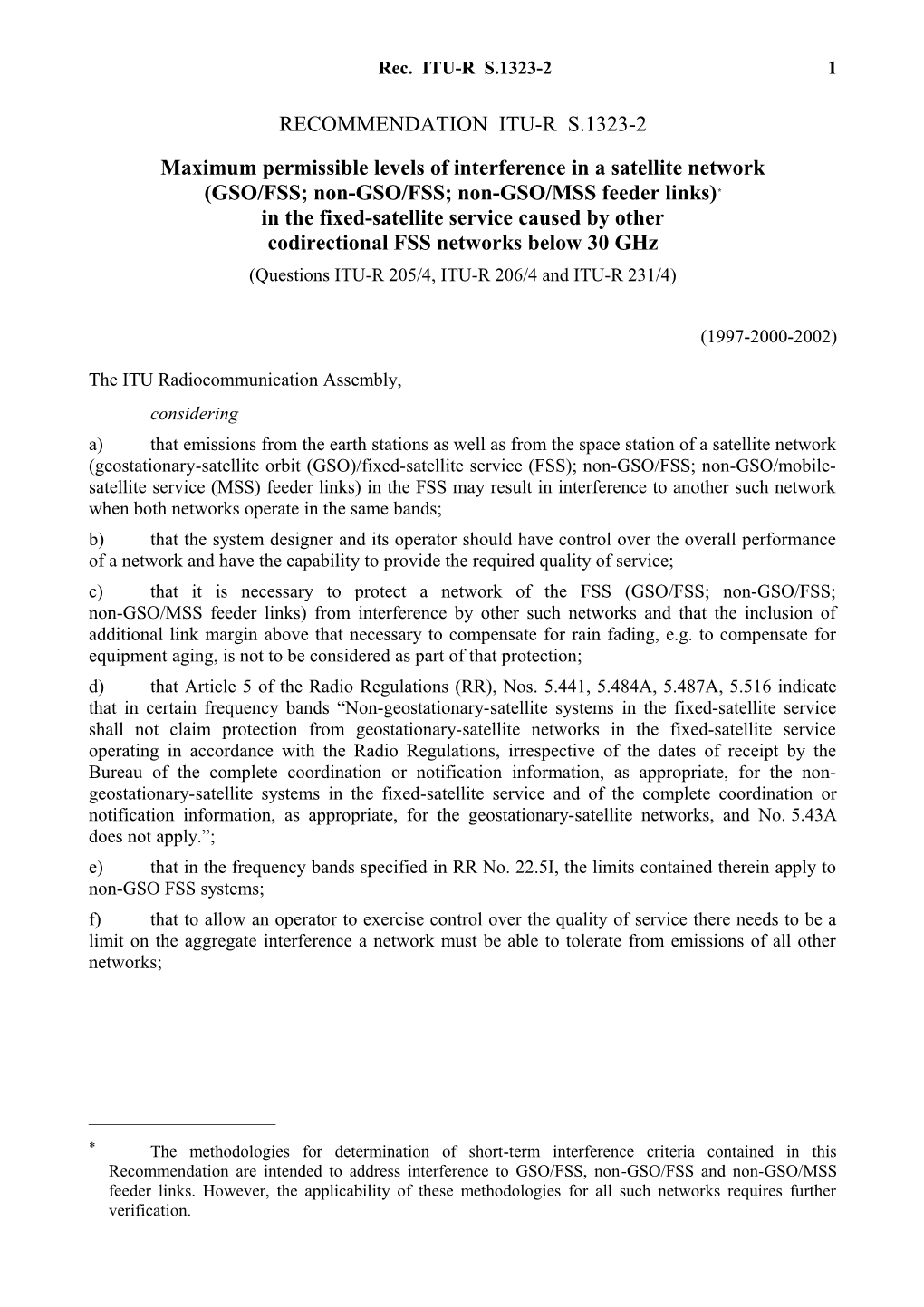 RECOMMENDATION ITU-R S.1323-1 - Maximum Permissible Levels of Interference in a Satellite