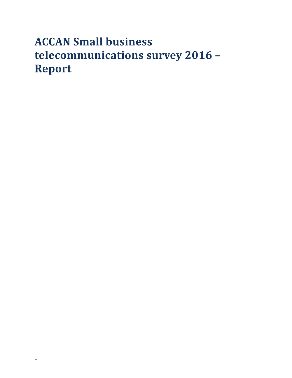 ACCAN Small Business Telecommunications Survey 2016 Report