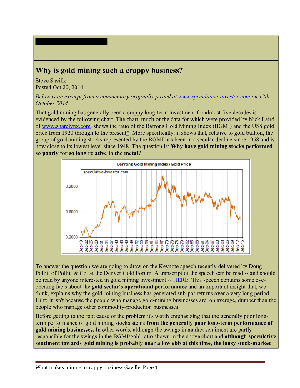 The Crappy Gold Mining Business Revisited