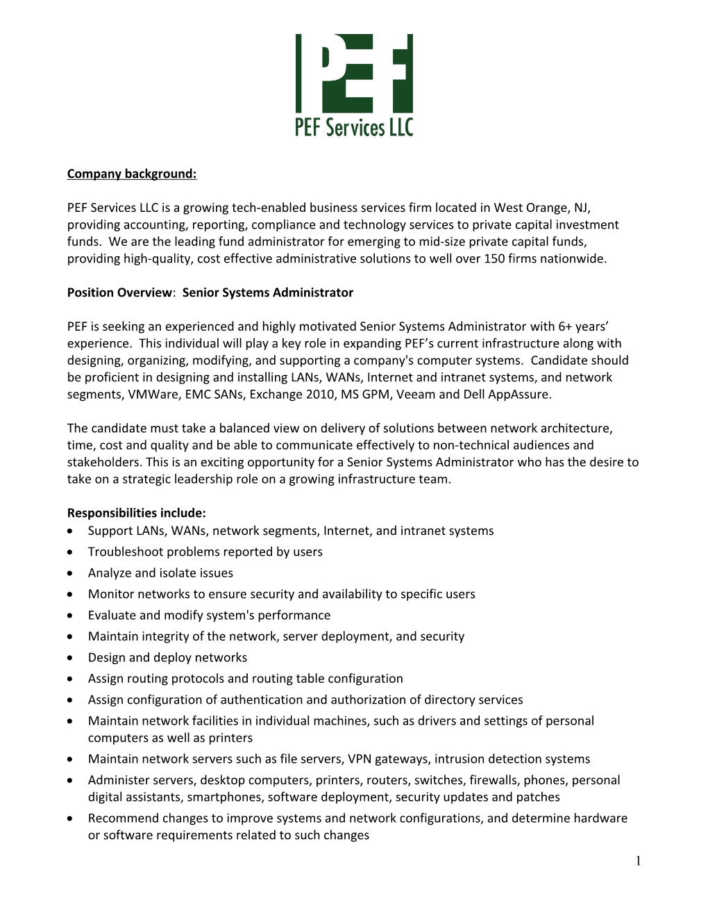 Position Overview: Senior Systems Administrator