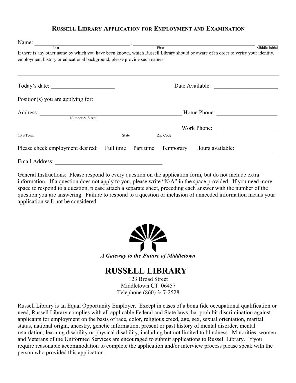Russell Library Application for Employment and Examination