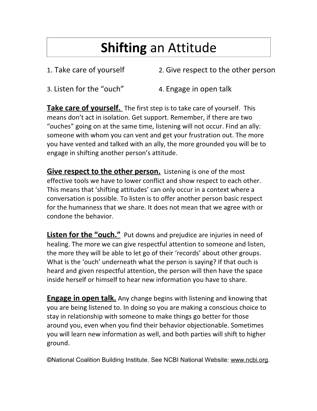 Shifting an Attitude