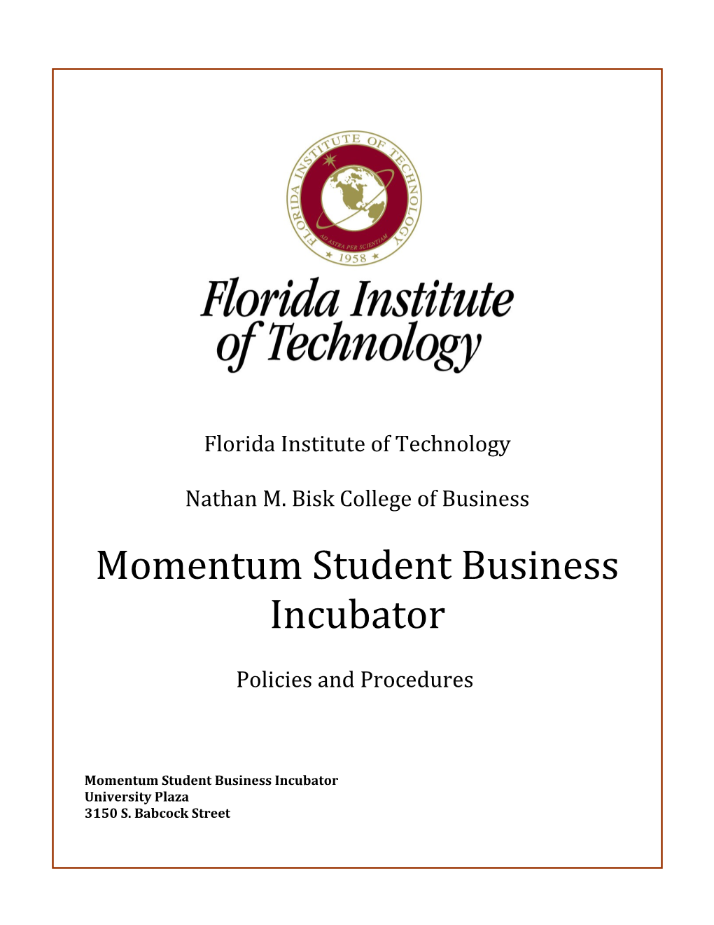 Incubation Station Policy (FIT 09-09-12) (V0176851;2)