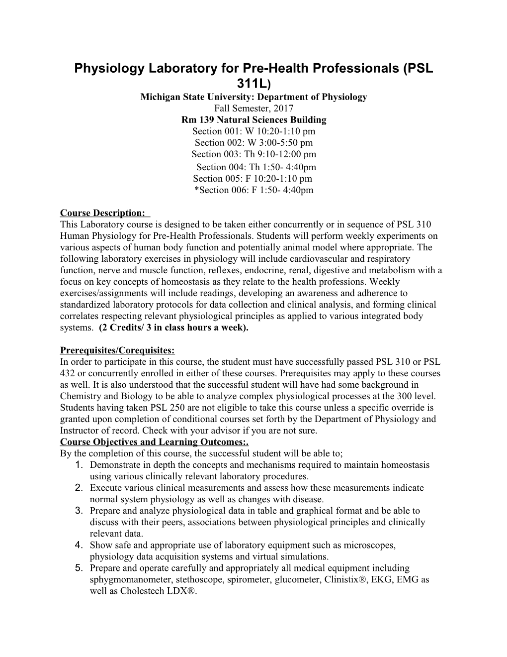 Physiology Laboratory for Pre-Health Professionals (PSL 311L)