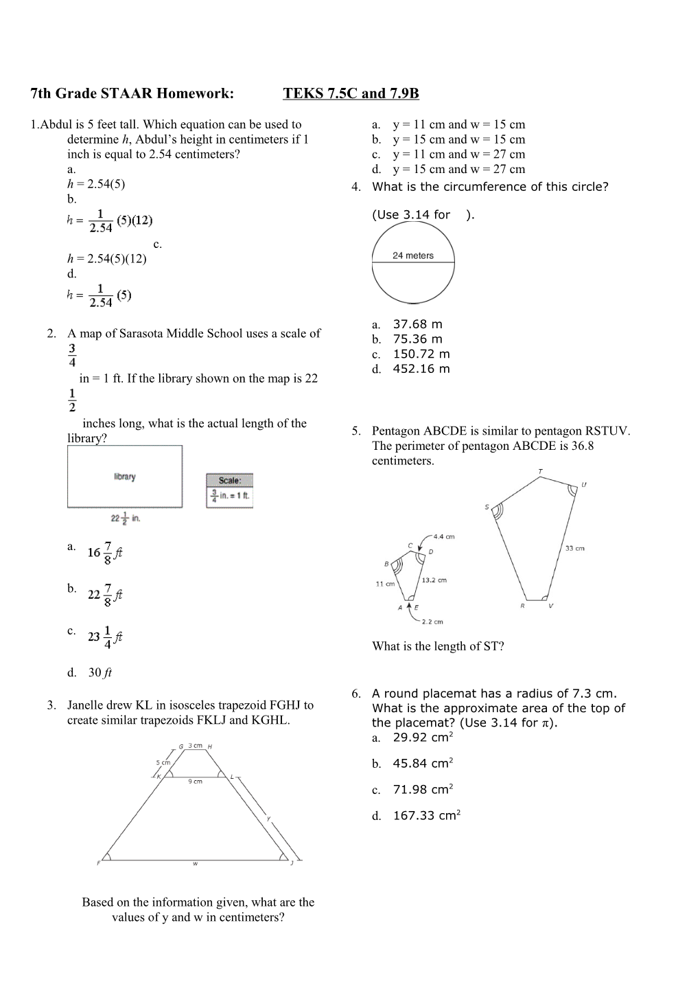 7Th Grade STAAR Homework: TEKS 7.5C and 7.9B