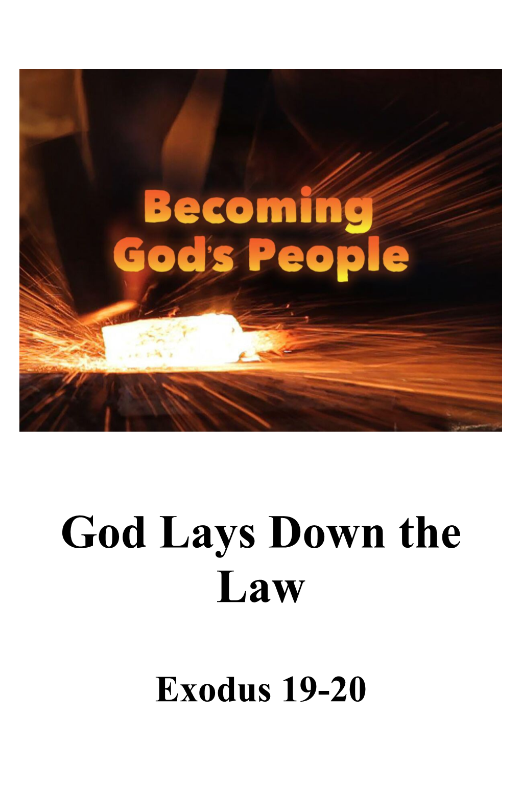 God Lays Down the Law