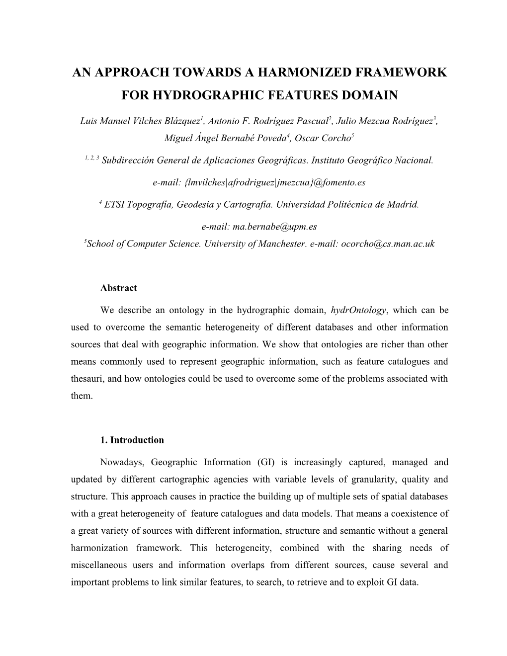 An Approach Towards a Harmonized Framework for Hydrographic Features Domain