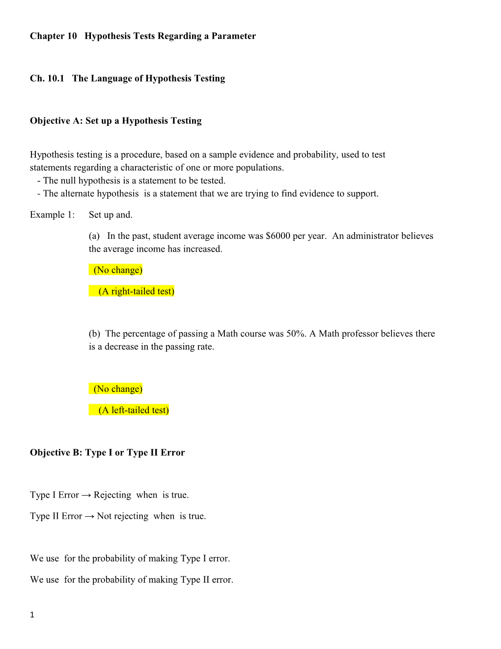 Chapter 10 Hypothesis Tests Regarding a Parameter