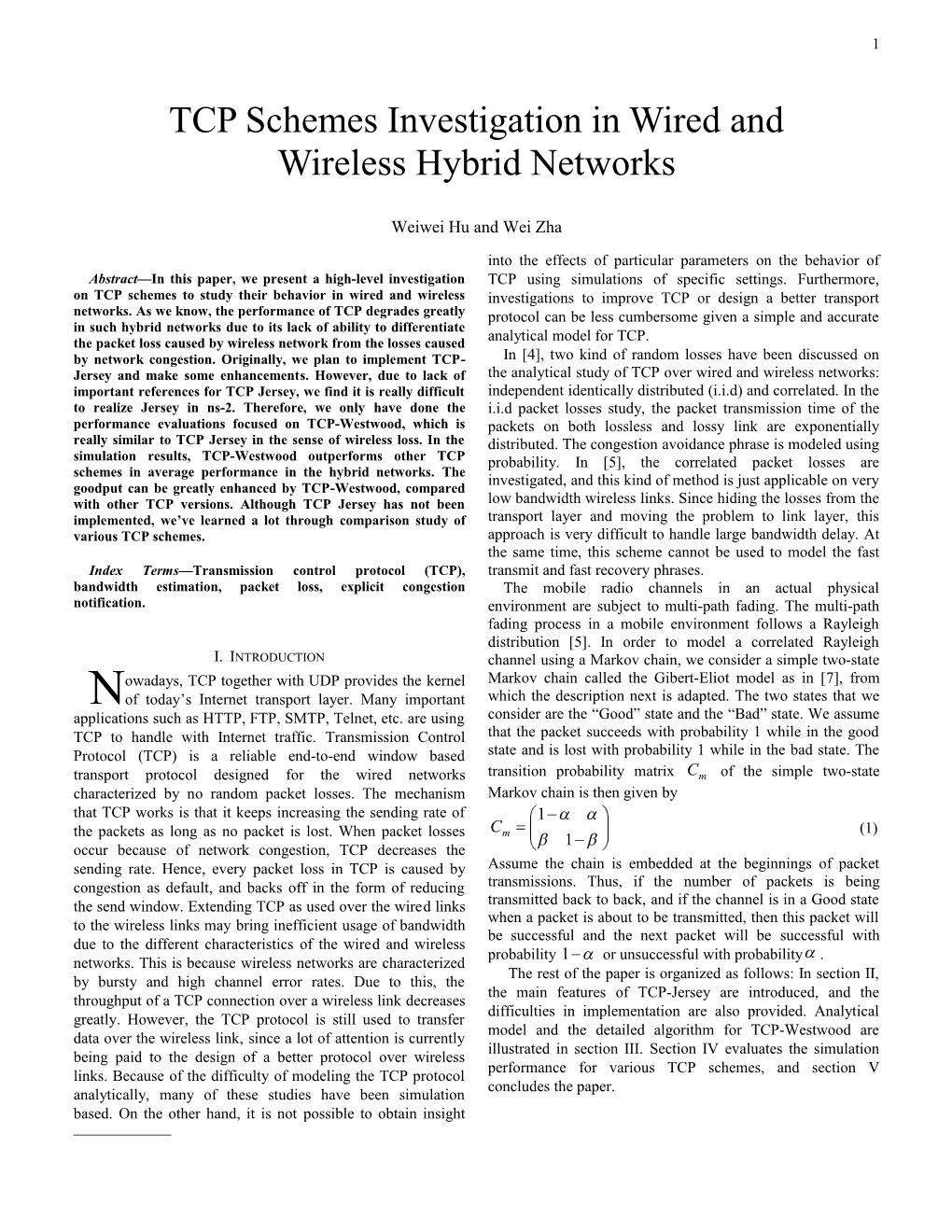 TCP Schemes Investigation in Wired and Wireless Hybrid Networks