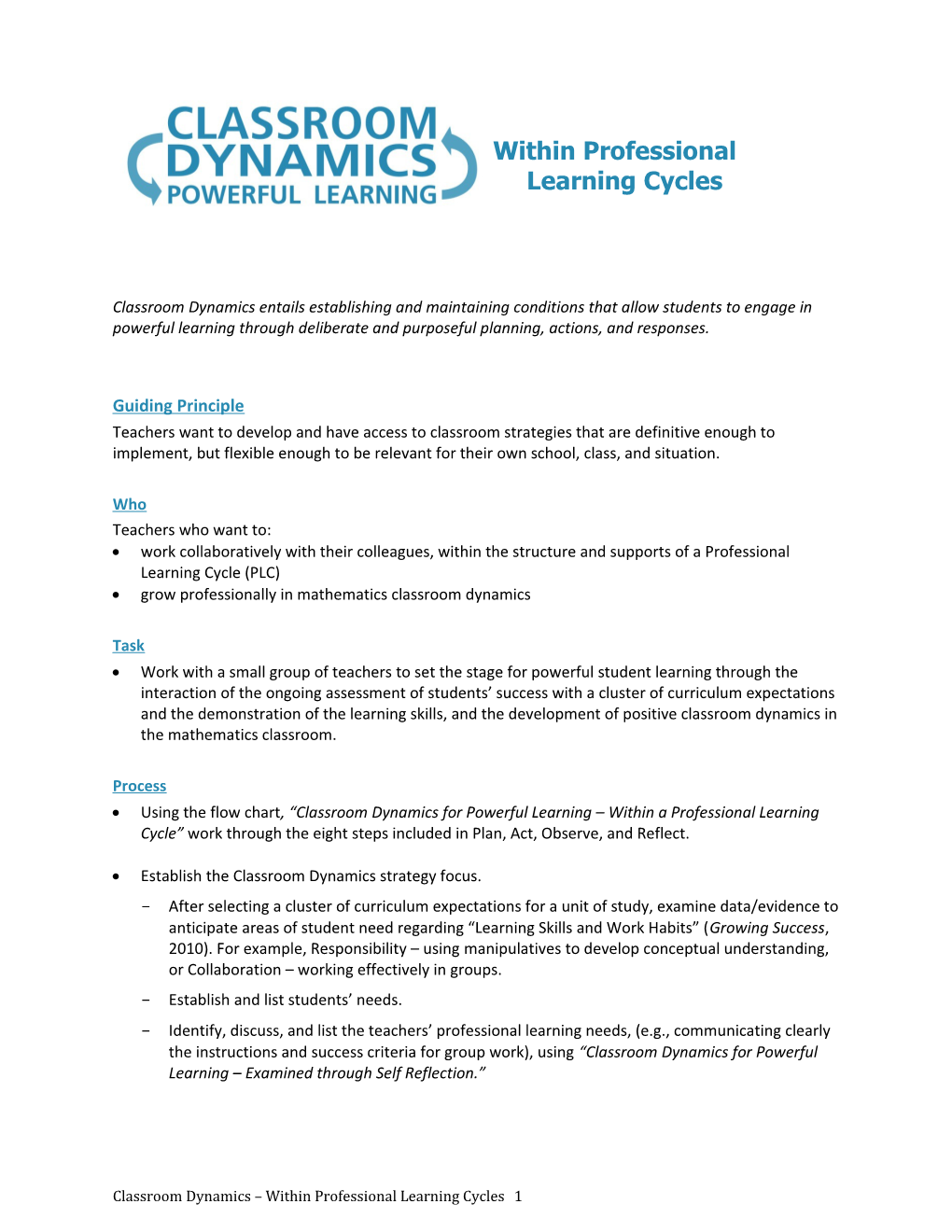 Classroom Dynamics Focused Professional Learning Cycle