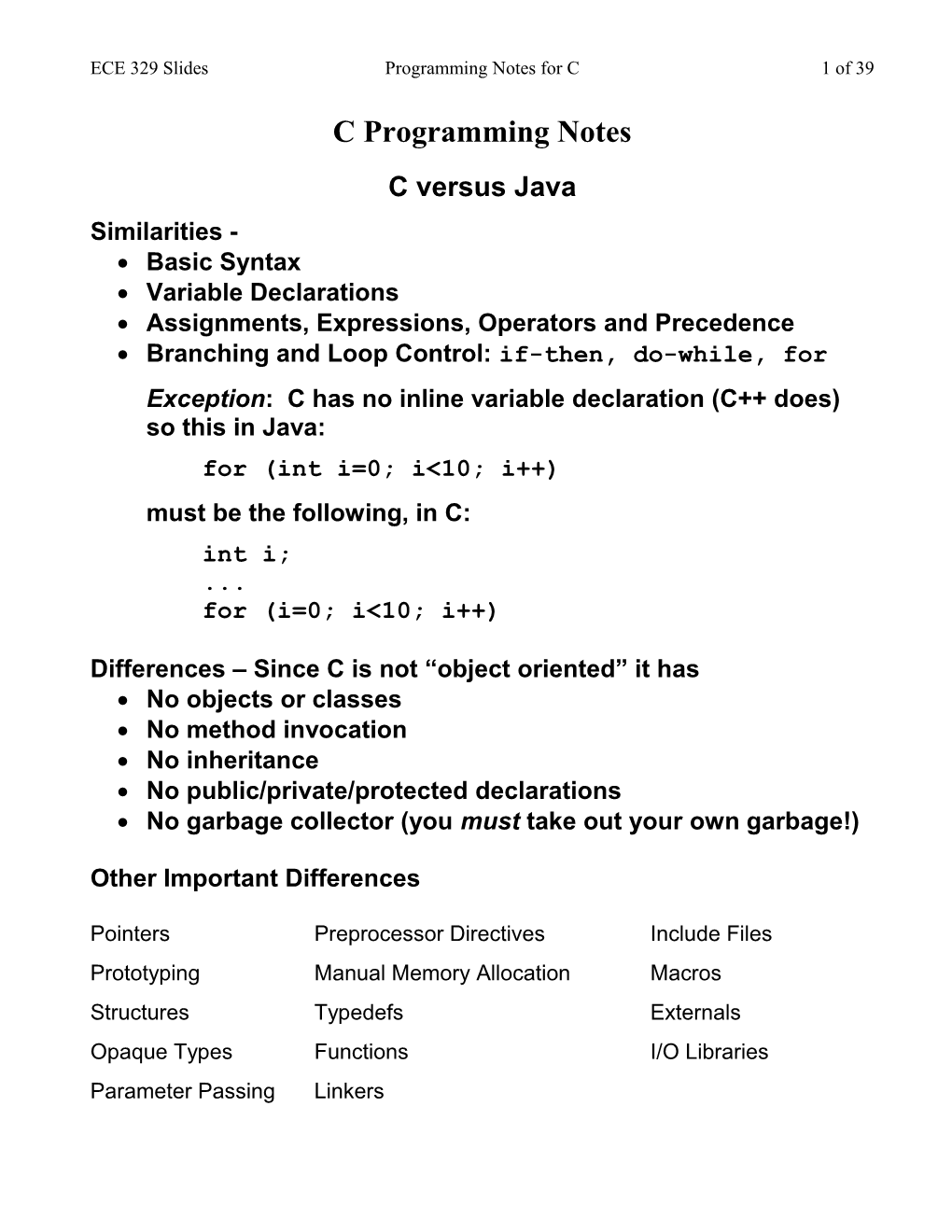 ECE 329 Slides Programming Notes for C 38 of 38