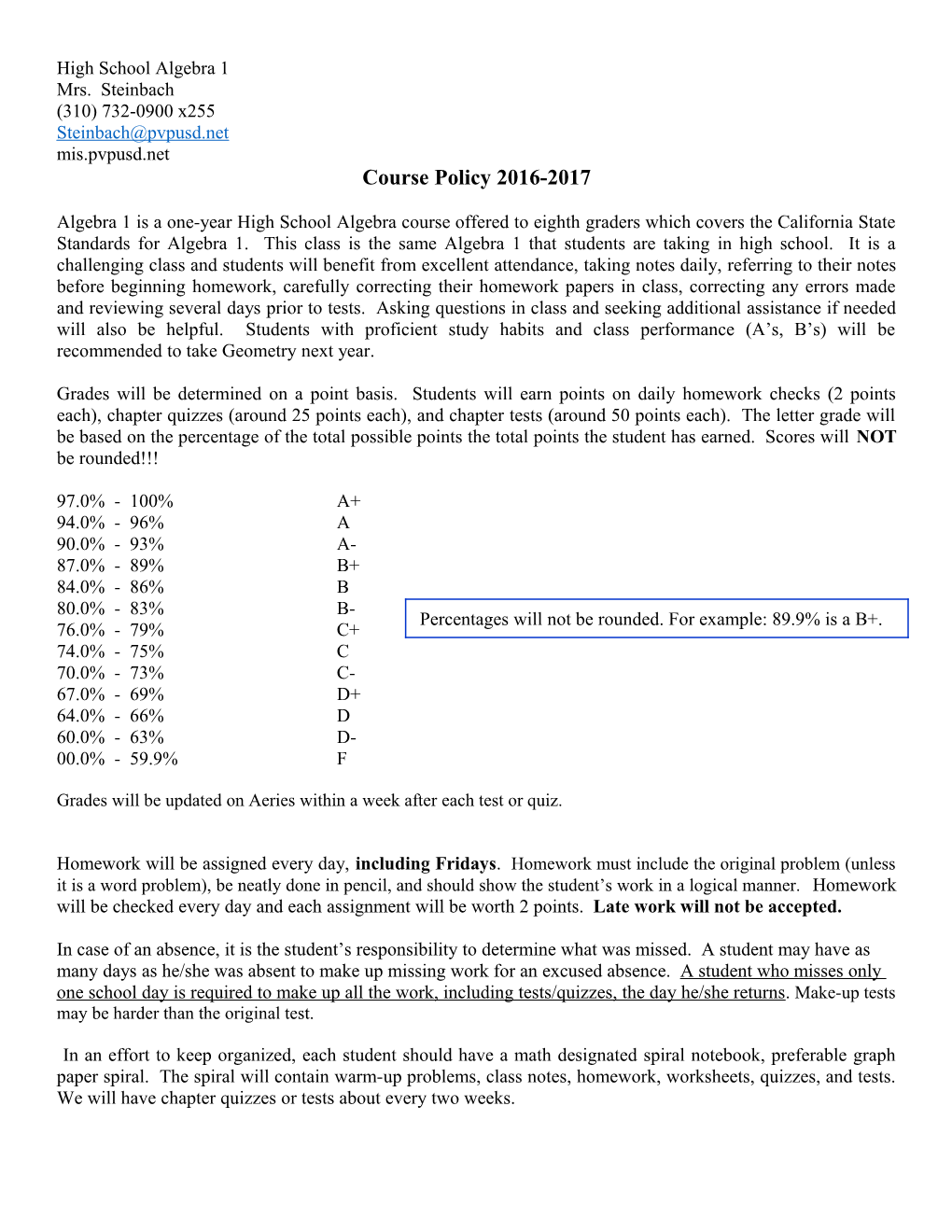 Algebra 1 Course Policy 2004-2005
