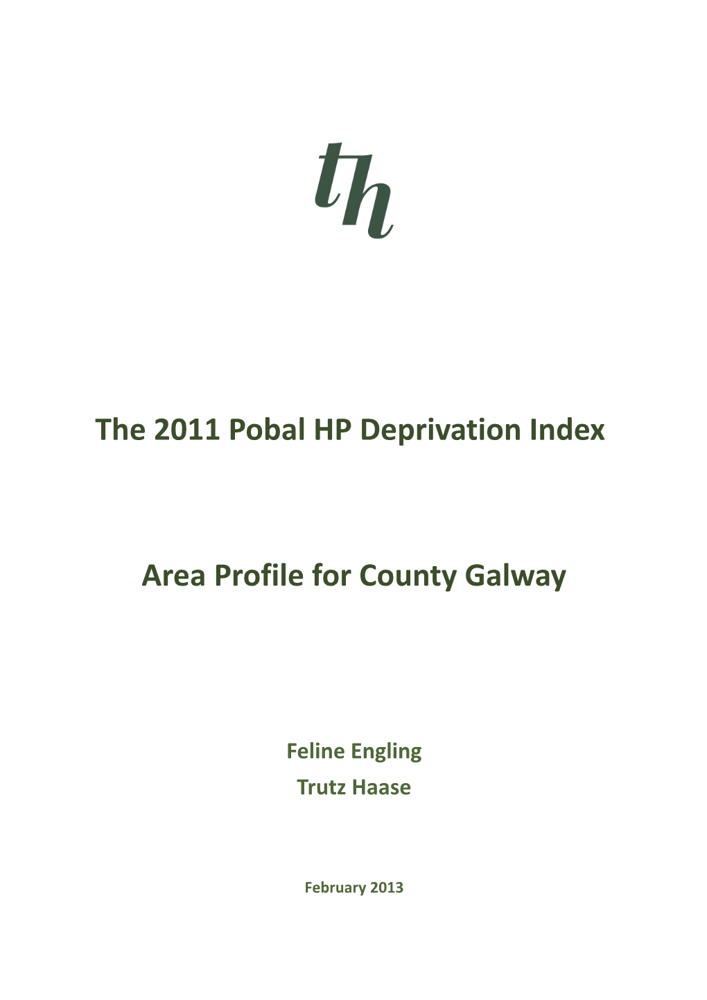 The 2011 Pobal HP Deprivation Index