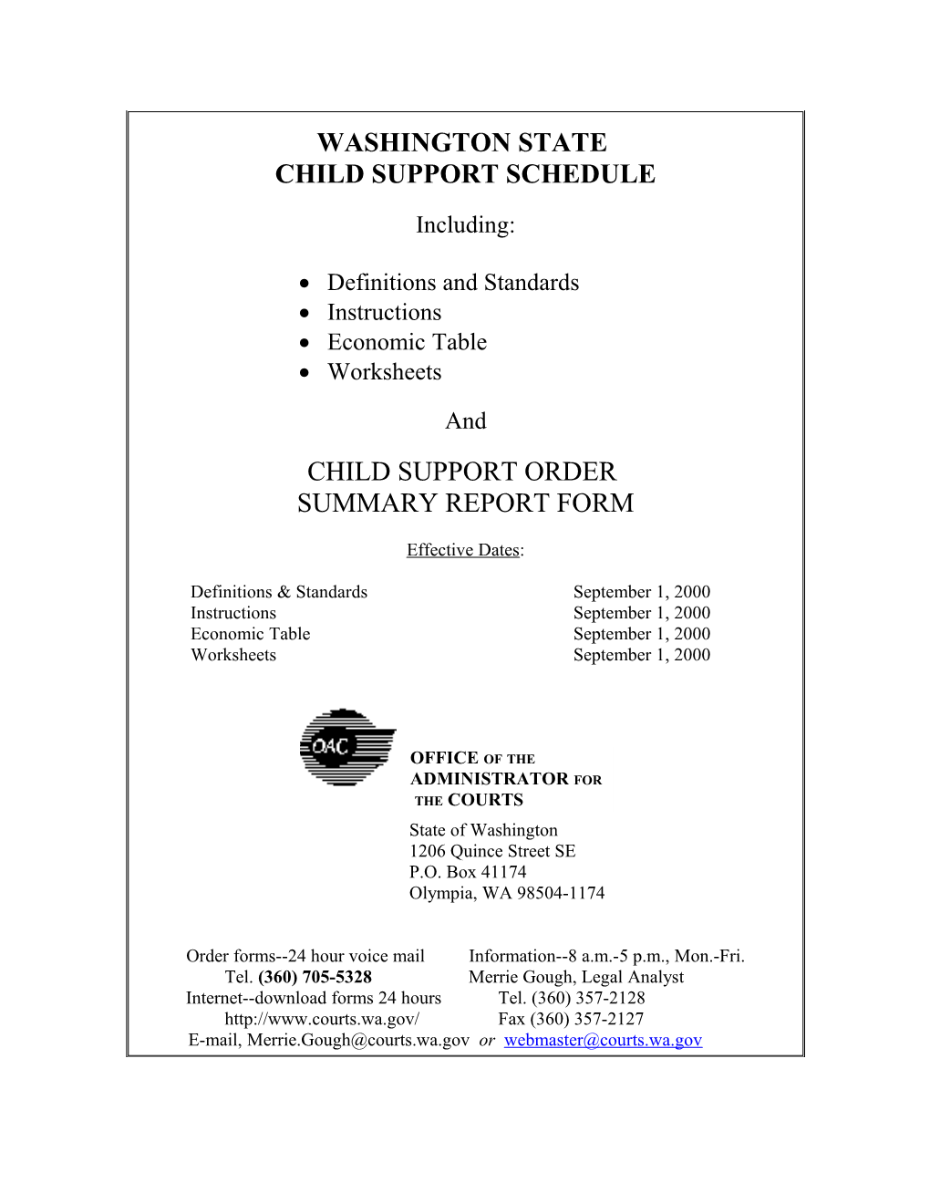 Child Support Hotline, State DSHS, 1 (800) 442-KIDS