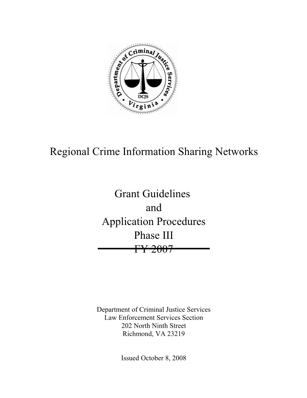 Regional Crime Information Sharing Networks