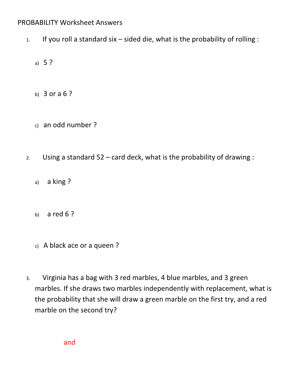 1. If You Roll a Standard Six Sided Die, What Is the Probability of Rolling