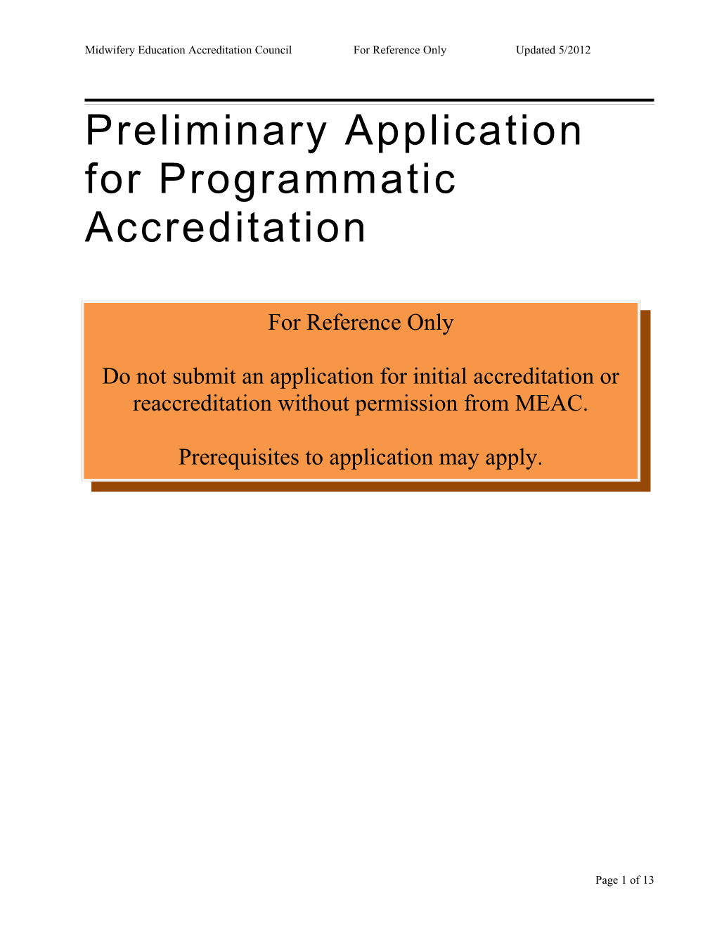 Midwifery Education Accreditation Council for Reference Only Updated 5/2012