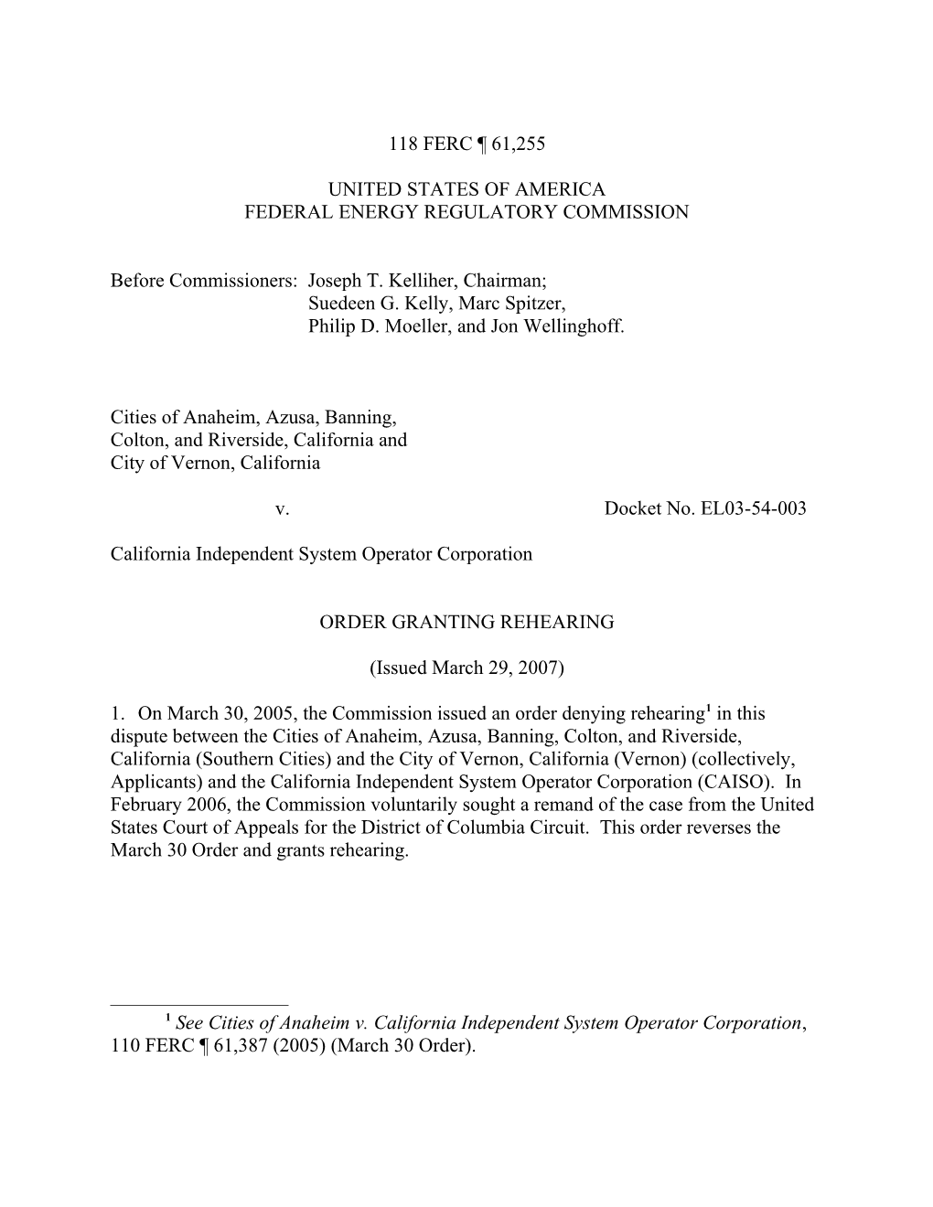 March 29, 2007 Order Granting Rehearing in Docket No. EL03-54-003 (Southern Cities V. CAISO)